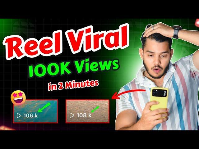 How To GET 100k Views On Instagram REELS Video In Just 2 Minutes ?