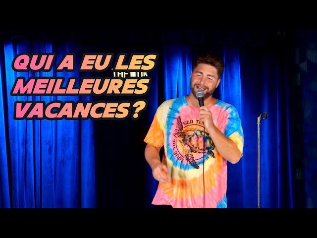 QUI A EU LES MEILLEURES VACANCES?