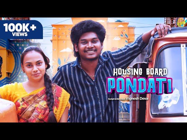 HOUSING BOARD PONDATI  | Ft.Vignesh deva , Nikeytha | Funny Factory