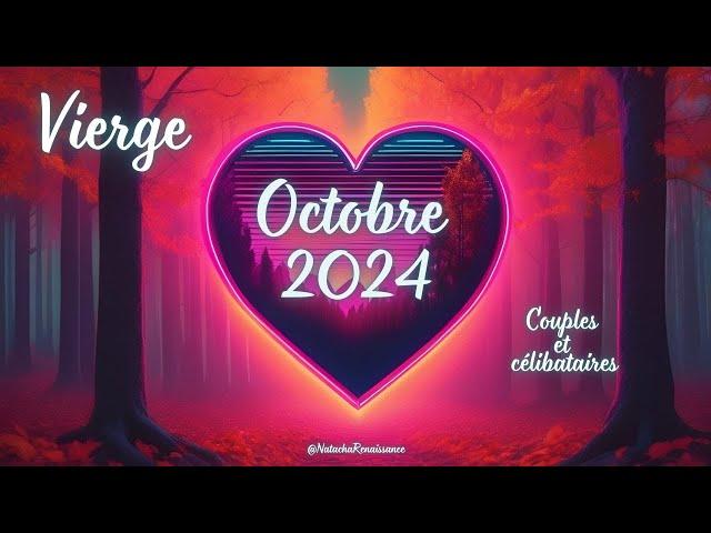 Vierge ️ Octobre 2024 ️  Grande séduction. Vous faites naître et/ou entretenez la flamme 