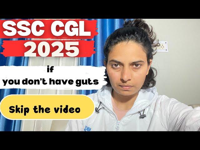 Are you ready for SSC CGL 2025 ?