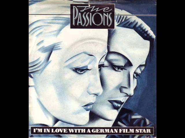 The Passions - I'm in Love with a German Film Star