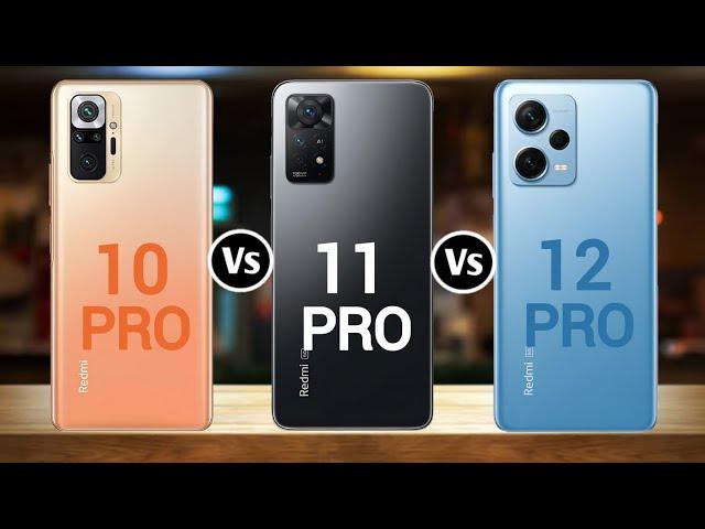 Redmi Note 10 Pro Vs Redmi Note 11 Pro Vs Redmi Note 12 Pro