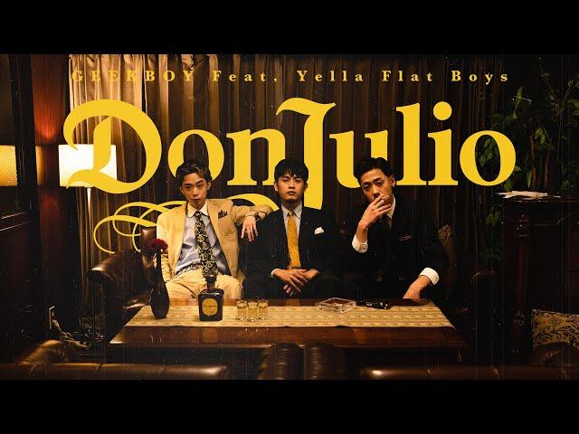 GEEKBOY - Don Julio feat. Yella Flat Boys (Official Music Video)