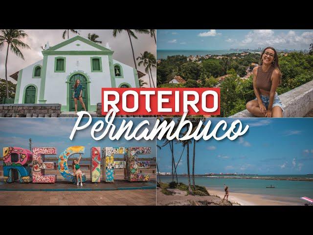 ROTEIRO PERNAMBUCO | O que fazer em 6 dias nas principais praias e cidades