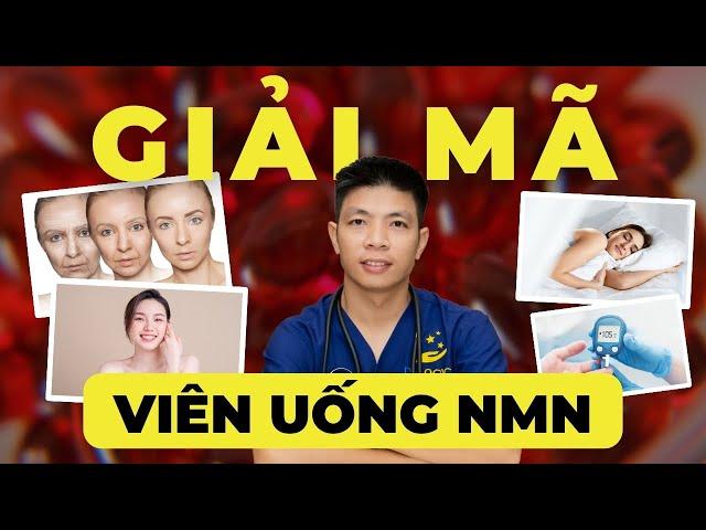 Giải Mã Viên Uống NMN: Bí Quyết Kéo Dài Tuổi Thanh Xuân Hay Chỉ Là Lời Đồn? | Dr Ngọc