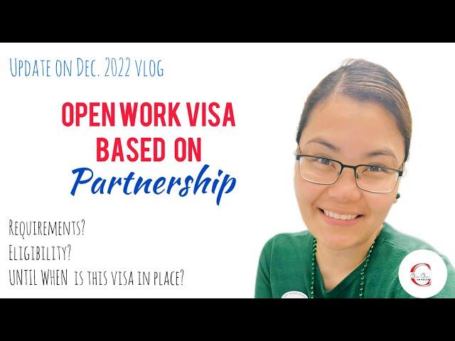 Chi Chi Shares: UPDATE ON OPEN WORK VISA FOR PARTNERS OF AEWV HOLDERS||ChiChiOnRecord