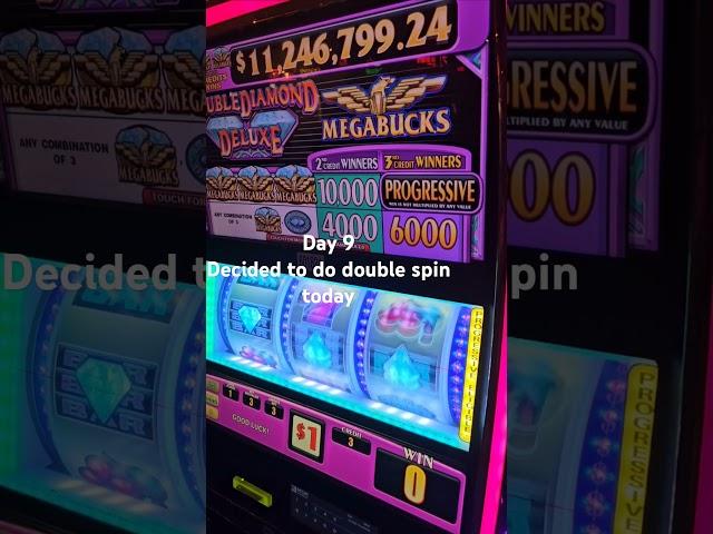 day 9! spinning megabucks million every day we're in Las Vegas!