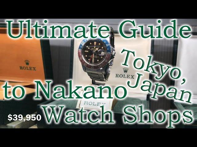 The Ultimate Guide to the Watch Shops of Nakano in Tokyo, Japan