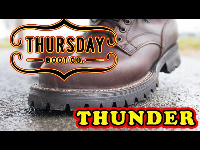 Thursday Boot Company: Thunder Boot Review