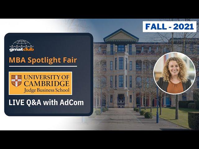 Cambridge Judge Adcom Q&A | Cambridge MBA Admissions | #MBA Spotlight #BSchool Fair Nov 2021