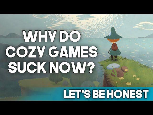 Cozy Games Kinda Suck Now, Here's Why