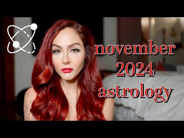 NOVEMBER 2024 ASTROLOGY: EXPECT THE UNEXPECTED