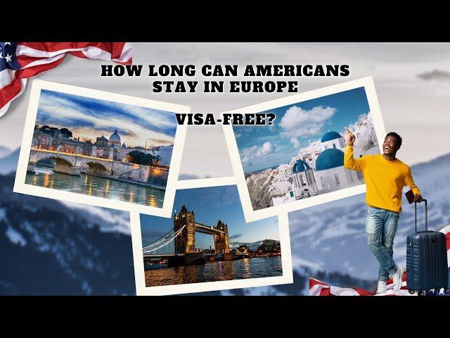 Americans in Europe Long-Term: How to Extend Your Stay Beyond 90 Days Visa-Free | CarTurf Travel Tip