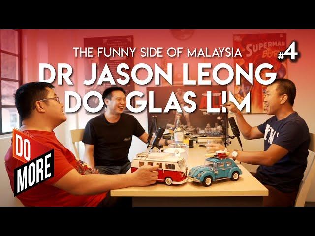 Dr Jason Leong and Douglas Lim - The Funny Side of Malaysia