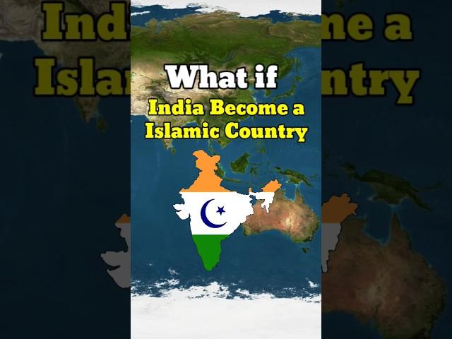 What if India become a islamic country | Country Comparison | Data Duck 3.o