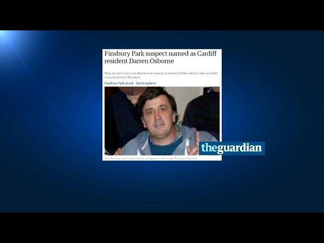 Finsbury Park attack: Cardiff resident Darren Osborne arrested