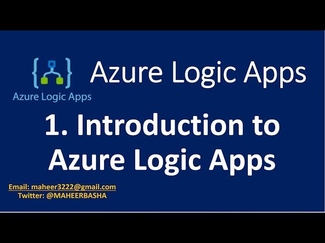 1. Introduction to Azure Logic Apps