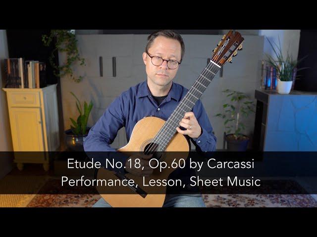 Etude No.18, Op.60 by Carcassi and Lesson for Classical Guitar