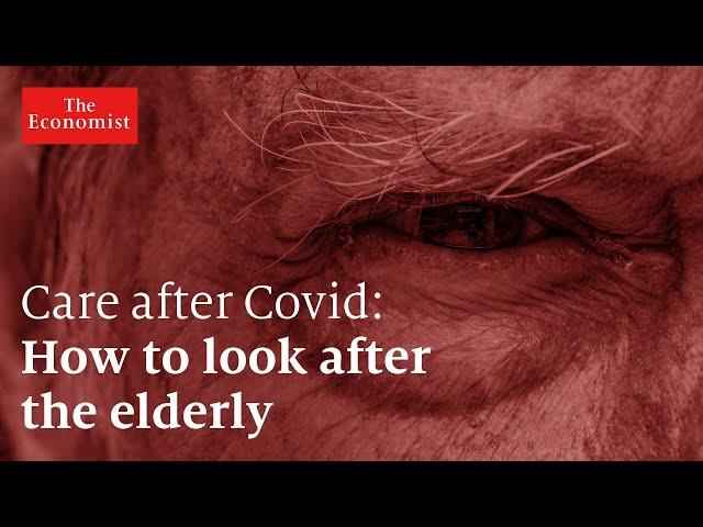 Care after covid: the future of elderly health-care