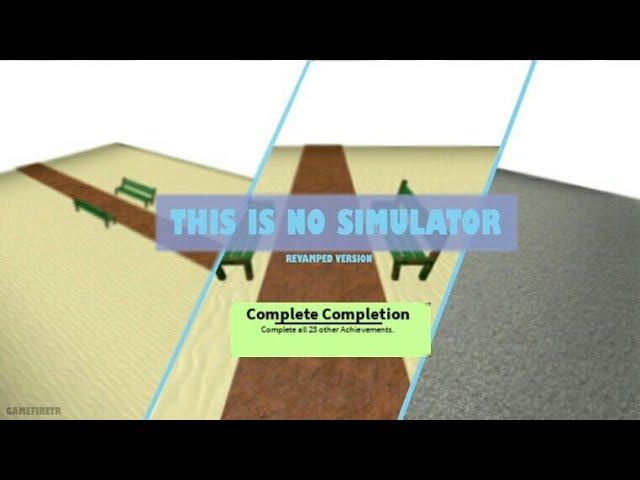 [outdated] HOW TO GET ALL ACHIEVEMENTS IN THIS IS NO SIMULATOR? Roblox