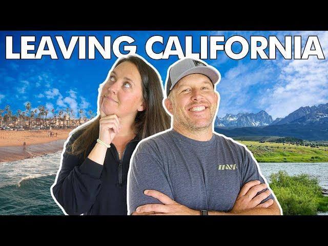 Why We left California and Moved to Idaho (Our honest thoughts will probably offend you)