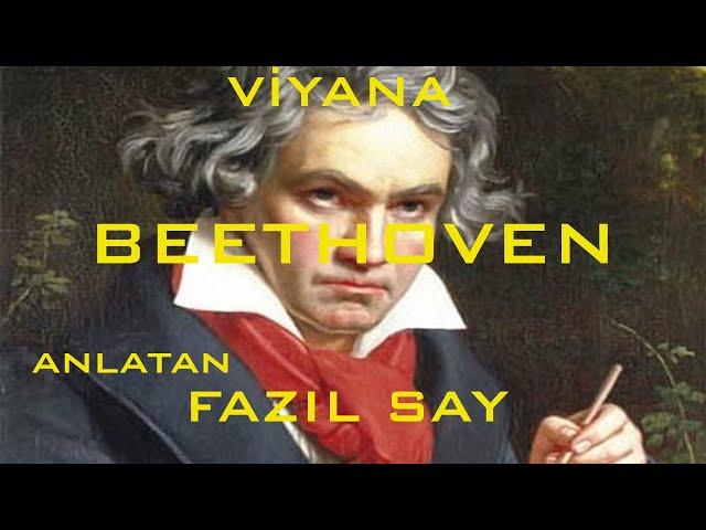 Kentler ve Gölgeler - Viyana - Beethoven (Fazıl Say)
