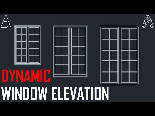 Dynamic Window Elevation - AutoCAD