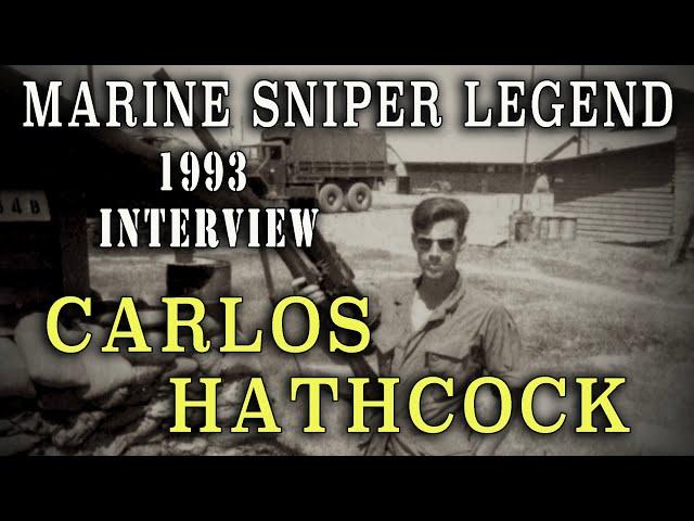 "Marine Sniper Legend Carlos Hathcock: His Own Words” (1993)