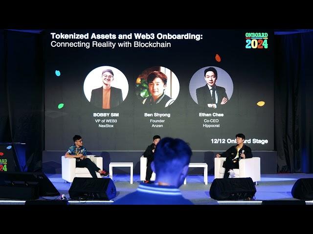 Tokenized Assets and Web3 Onboarding: Connecting Reality w/ Blockchain | Taipei Blockchain Week 2024