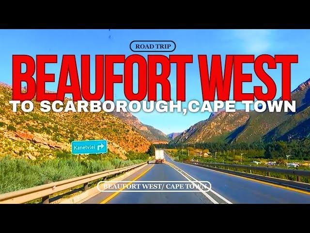 Driving from BEAUFORT WEST to Scarborough CAPE TOWN South Africa / The  Most Scenic Route !!!