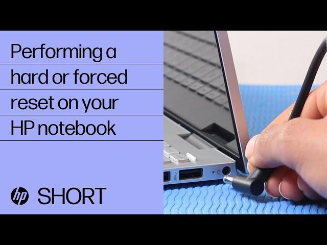 Performing a hard or forced reset on your HP notebook | HP Support