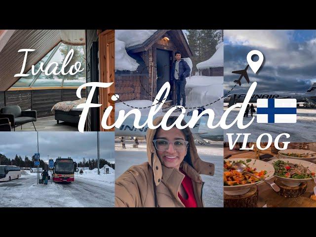 Our family trip to Ivalo |Finland vlog | Staying in igloo | Experiencing snow