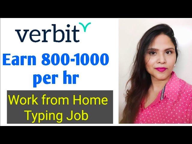 Earn with Verbit.ai I Money Online With Verbit I Verbit Transcription Jobs I Typing jobs with verbit