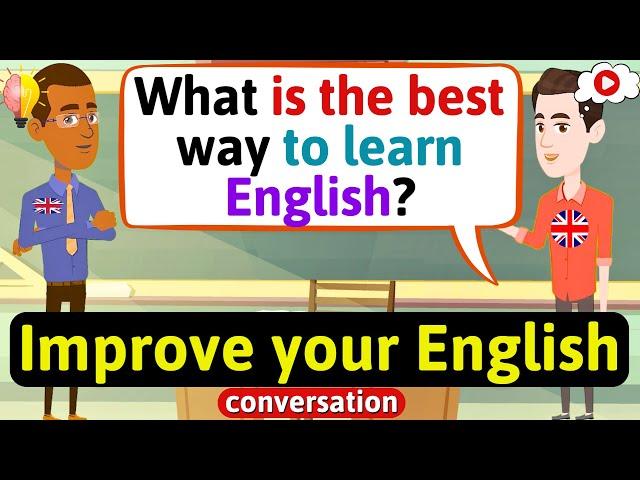 Improve English Speaking Skills Everyday (Tips to speak in English) English Conversation Practice