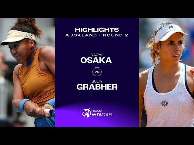 Naomi Osaka vs. Julia Grabher |  2025 Auckland Round 1 | WTA Match Highlights