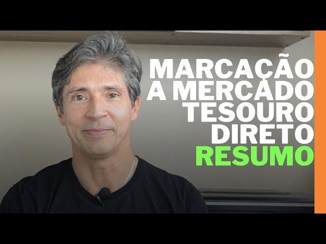 O QUE E MARCAÇÃO A MERCADO TESOURO DIRETO IPCA PREFIXADO (RESUMO)