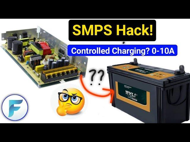 How to make Big Battery Charger from 12V SMPS