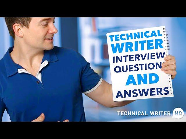 Common Technical Writer Interview Questions and Answers