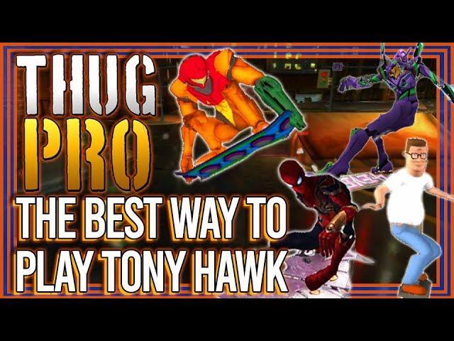 THUG PRO: The Definitive Tony Hawk Experience