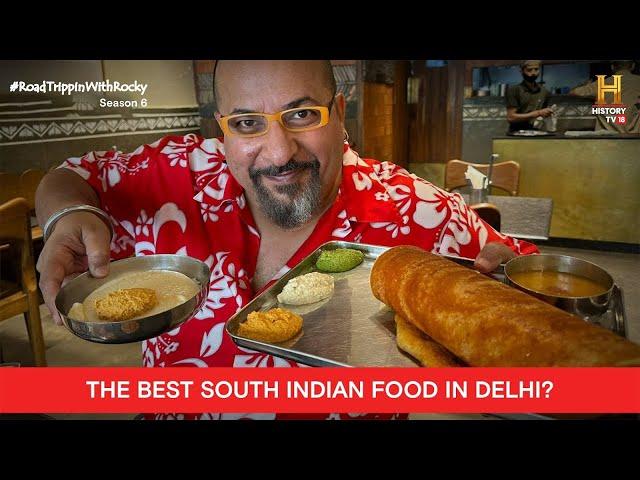 The Best South Indian food at Carnatic Cafe, Delhi | #RoadTrippinWithRocky S6 | D03V01