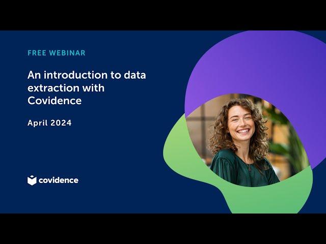 An introduction to data extraction with Covidence