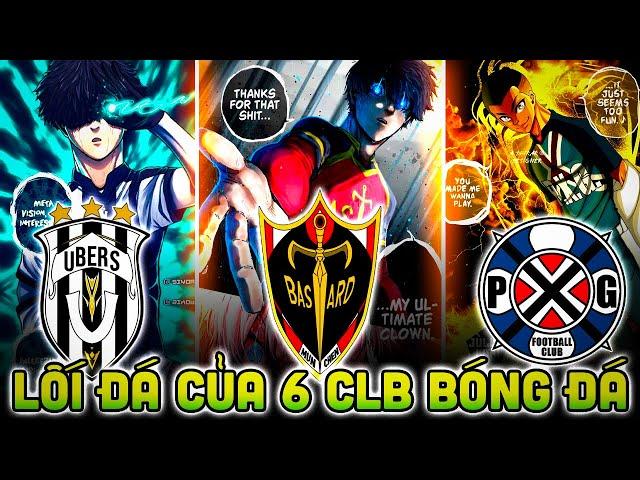 SỰ KHÁC BIỆT CỦA 6 CLB BÓNG ĐÁ TRONG BLUE LOCK!