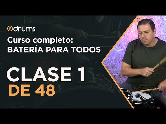  🟡 🟢 Clase 1 de 48 - Curso de Batería para Principiantes e Intermedios