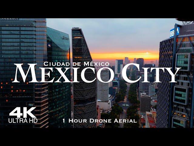 [4K] MEXICO CITY 2024  1 Hour Aerial Drone Relaxation Film UHD | Ciudad de México CDMX