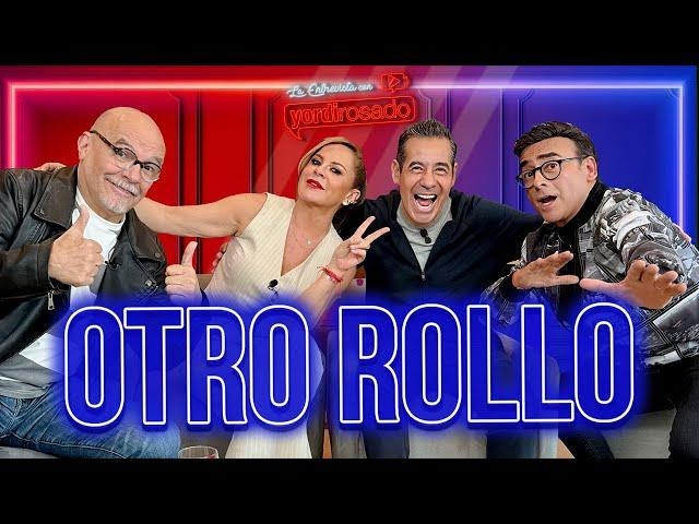 OTRO ROLLO, LA REUNIÓN | La entrevista con Yordi Rosado