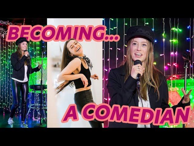 I Tried Stand Up Comedy for the First Time | BECOMING: A COMEDIAN