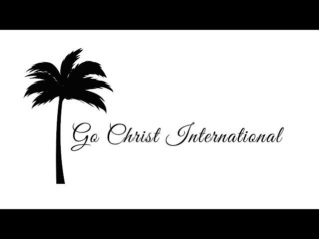 Go Christ International Intro Video