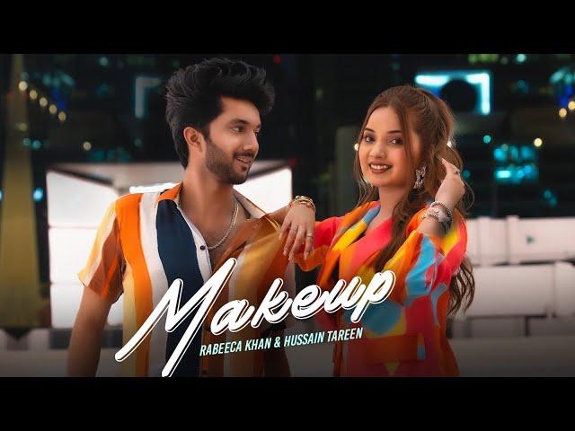 Makeup Song ft Rabeeca khan, Hussain Tareen - Simar Sethi | New Song 2024 | Latest Song | #rabesain