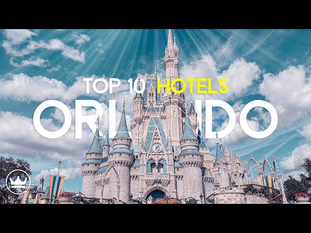 The Top 10 BEST Hotels In Orlando (2025) - Best Stays in Orlando.